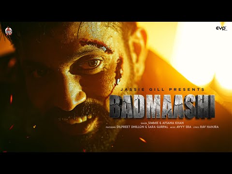 Badmaashi (Official Video) : Simmie ft. Afsana Khan | Dilpreet Dhillon | Sara Gurpal | Jassie Gill