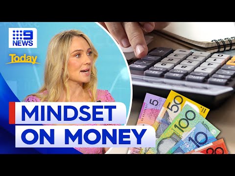 Changing your mindset on money for the new year | 9 News Australia