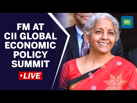 LIVE: FM Nirmala Sitharaman At The CII Global Economic Policy Summit 2023