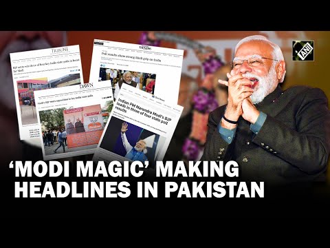 &lsquo;Modi Magic&rsquo; making headlines in Pakistan as BJP sweeps Hindi Heartland in Assembly Polls