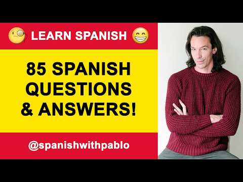 Spanish lesson: 85 Questions and Answers in Castilian Spanish Tutorial. 