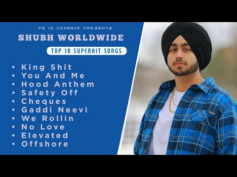 Shubh | Jukebox | Top10 | Leo | Latest Punjabi Songs 2024  | 