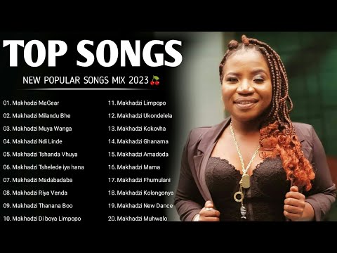 Makhadzi Best Hit Music Playlist🍁2023 (Best Songs Of Makhadzi Full Album Mix 2023) DJ DICTION