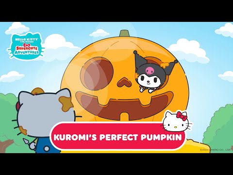 Kuromi&rsquo;s perfect pumpkin | Supercute Adventures 3