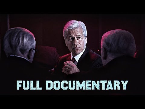 JPMorgan Chase - The Most Powerful Bank in America | 2023 Documentary