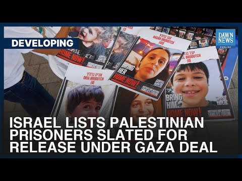 Israel Lists Palestinian Prisoners Slated For Release Under Gaza Deal | Dawn News English