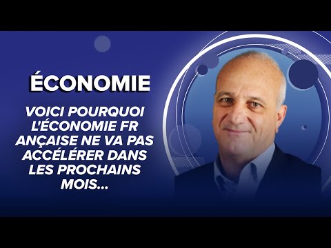 Voici pourquoi l'&eacute;conomie fran&ccedil;aise ne va pas acc&eacute;l&eacute;rer dans les prochains mois...