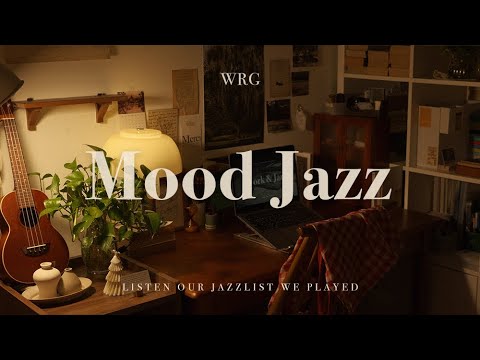 [Playlist] 오롯이 혼자인 방 안에서, 그리고 재즈 | Mood Jazz | Work &amp; Study | Relaxing Background Music