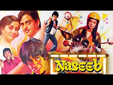 Naseeb ( नसीब ) BLOCKBUSTER Movie HD | Amitabh Bachchan , Shatrughan Sinha &amp; Rishi Kapoor