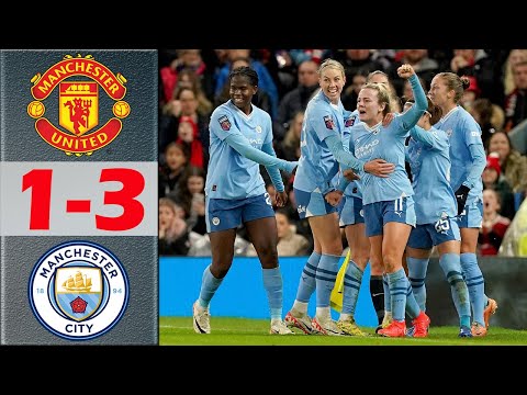 Manchester United vs Manchester City Highlights | Women&rsquo;s Super League 23/24