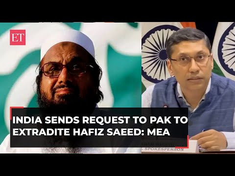 India sends request to Pakistan to extradite 26/11 mastermind Hafiz Saeed: MEA