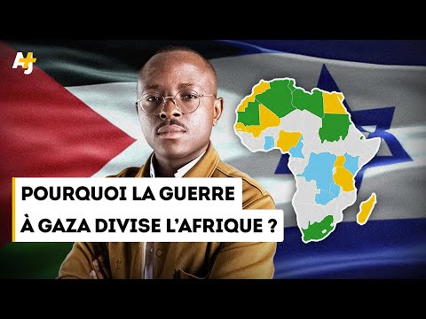 Pourquoi la guerre d'Isra&euml;l contre Gaza divise l&rsquo;Afrique ?