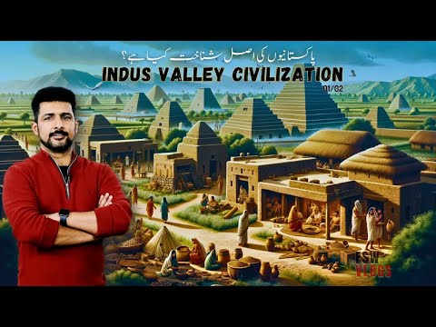 Indus Valley Civilisation 01/02 | The Identity of Pakistanis? | Faisal Warraich