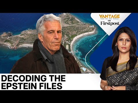 Unsealed Documents Shed Light on Epstein's &quot;Famous&quot; Friends | Vantage with Palki Sharma