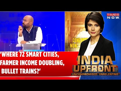 Where Are 72 Smart Cities, Farmer Income Doubling, Bullet Trains?: Nikhil Jain | IndiaUpfront