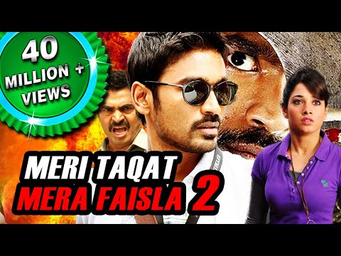 Meri Taqat Mera Faisla 2 (Padikkadavan) Hindi Dubbed Full Movie | Dhanush, Tamannaah, Vivek