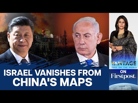 Why Israel Has Gone Missing from China's Maps | Vantage with Palki Sharma