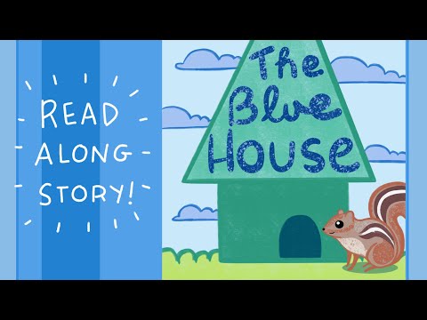 The Blue House | A Read Along Story About Honesty