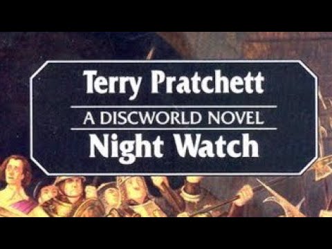 Terry Pratchett&rsquo;s. Night Watch. (Full Audiobook)