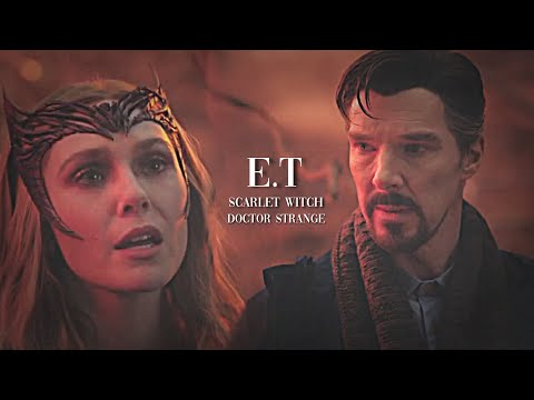 Scarlet Witch &amp; Doctor Strange  &mdash; E.T