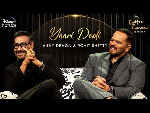 Yaari Dosti | Ajay &amp; Rohit | Hotstar Specials Koffee With Karan | S8 Ep 9 | DisneyPlus Hotstar