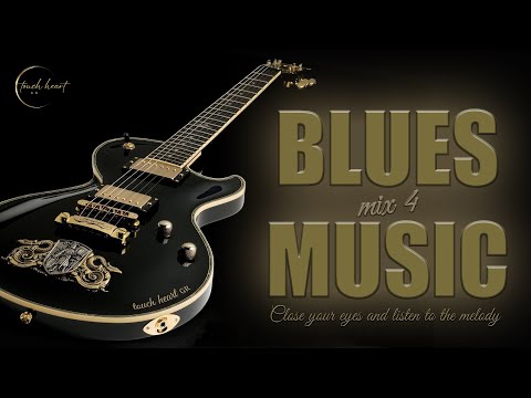 Blues Music Mix 4 .. touch heart GR