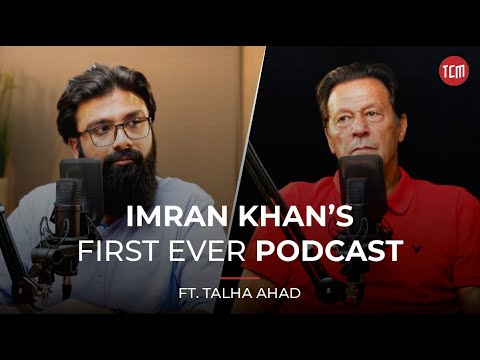 Imran Khan&rsquo;s First Ever Podcast with TCM | Ft. Talha Ahad | Unboxing Pakistan | Ep 1
