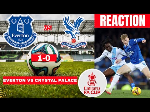 Everton vs Crystal Palace 1-0 Live Stream FA Cup Football Match Score Commentary Highlights Vivo FC