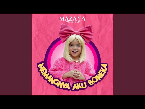 Memangnya Aku Boneka