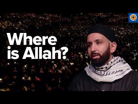 Where Is Allah When The Ummah Hurts? | Dr. Omar Suleiman