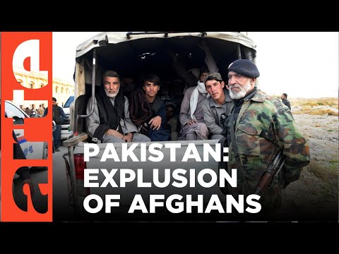 Pakistan: The Expulsion of Afghan Nationals | ARTE.tv Documentary