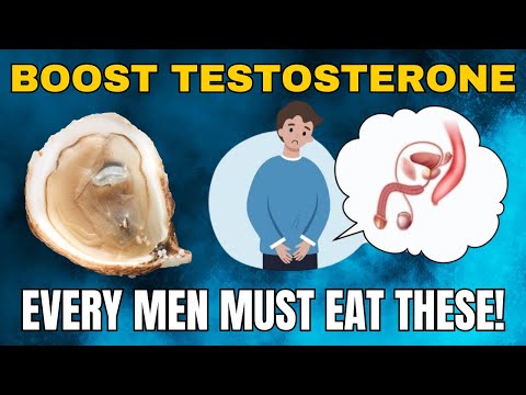 Boost Testosterone Naturally with These 15 Superfoods!