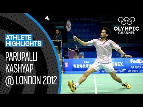 Parupalli Kashyap 🇮🇳  1st male Indian Badminton Player in an Olympic 1/4-Final | Athlete Highlights