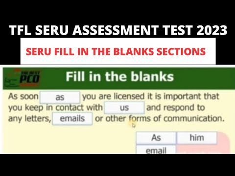 TfL SERU fill in the blanks sections/ TfL SERU mock test 2023 / TfL SERU training SA PCO,seru TFL