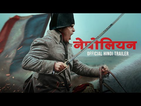 Napoleon - Official Hindi Trailer 2 | In Cinemas November 24 | Releasing in English &amp; Hindi