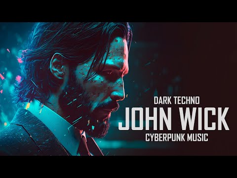 1 HOUR | John Wick | Dark Techno / Dark Clubbing / Dark Electro Mix / Cyberpunk Music | CYBERSOUND