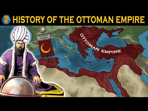 The History of the Ottoman Empire (All Parts) - 1299 - 1922