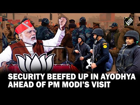 UP: Security beefed up in Ayodhya ahead of PM Modi&rsquo;s visit