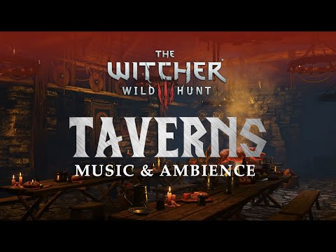 The Witcher Music &amp; Ambience | Taverns with Amazing Music Mix from the Games and TV Series