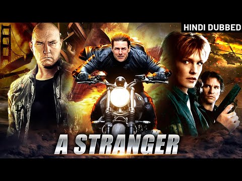 A Stranger (हिंदी) | Superhit Hollywood Action Movie | Hindi Dubbed Movies