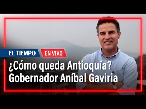 Entrevista con el gobernador de Antioquia An&iacute;bal Gaviria | El Tiempo