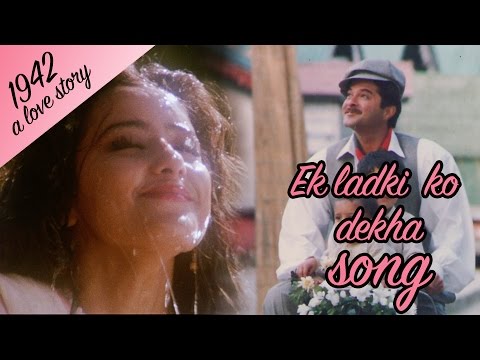 Ek Ladki ko dekha - Full Video HD | 1942 A love story | Anil Kapoor | Manisha Koirala