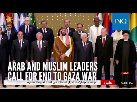 Arab and Muslim leaders call for end to Gaza war