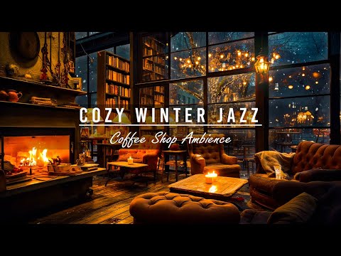 ❄️⛄Exquisite Night Jazz Sleep Piano Music in Cozy Winter Coffee Shop Ambience &amp; Crackling Fireplace