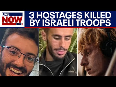 Israel-Hamas war: 3 Israeli hostages mistakenly killed by Israeli military troops | LiveNOW from FOX