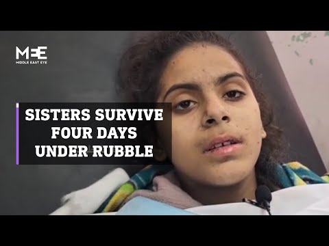 Fourteen-year-old girl trapped under rubble for four days with her sister survives