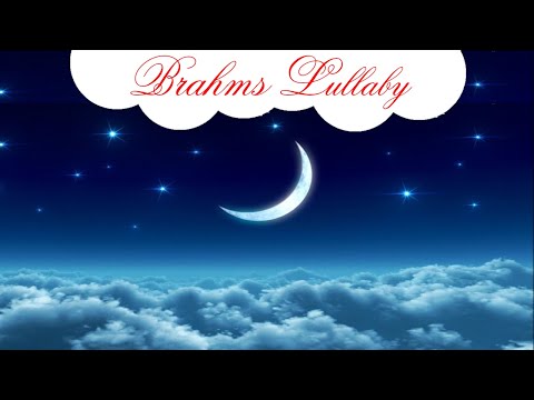 Brahms Lullaby for Babies to go to Sleep | Music for Babies | Calm Baby Lullaby Song 