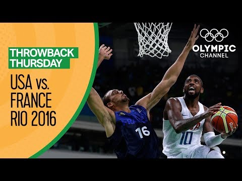 USA vs France - Basketball | Rio 2016 - Condensed Game | Throwback Thursday