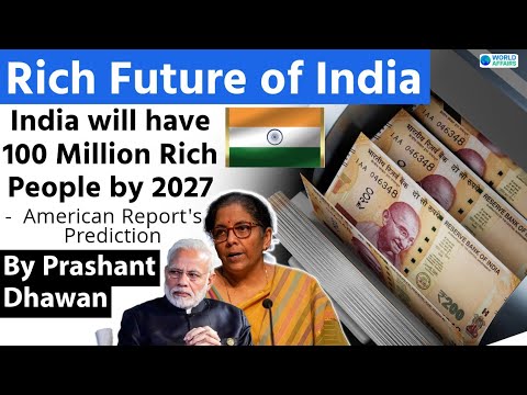 India will have 100 Million Rich People by 2027 | US Report Predicts a Rich India