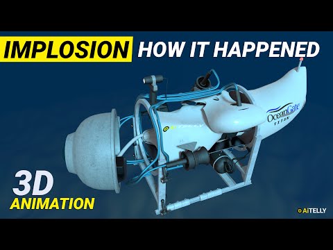 Implosion Titan Oceangate How it Happened | Submersible Submarine Parts 